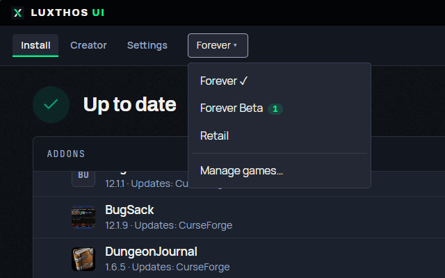 Close-up of the Luxthos UI app's game menu: Forever selected, with Forever Beta, Retail and Manage games.