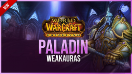 Paladin WeakAuras for World of Warcraft: Cataclysm