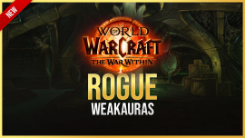 Rogue WeakAuras for World of Warcraft: The War Within